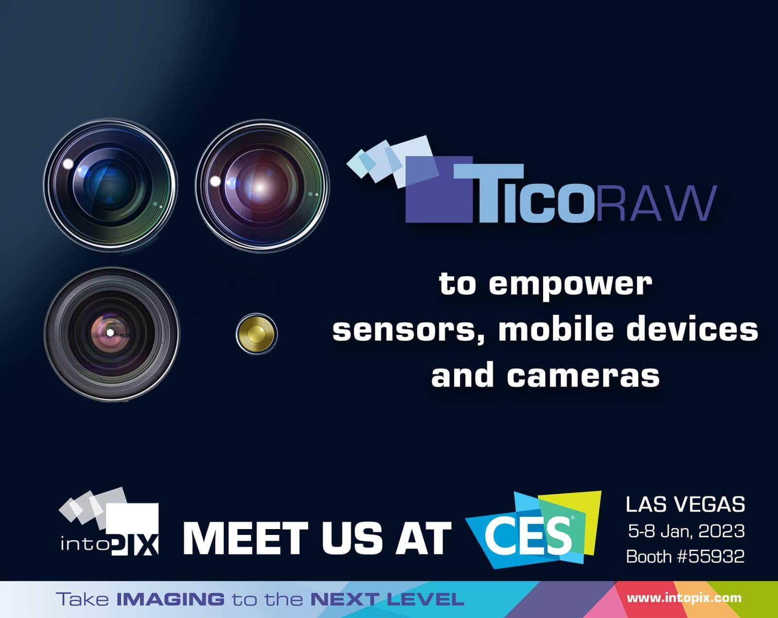 intoPIX TicoRAW la technologie renforce les appareils mobiles, les capteurs et les caméras sur CES 2023